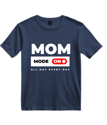 Mom Mode On